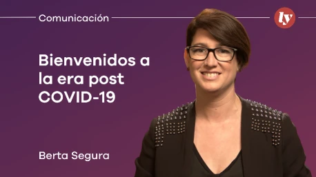 Bienvenidos a la era post COVID-19